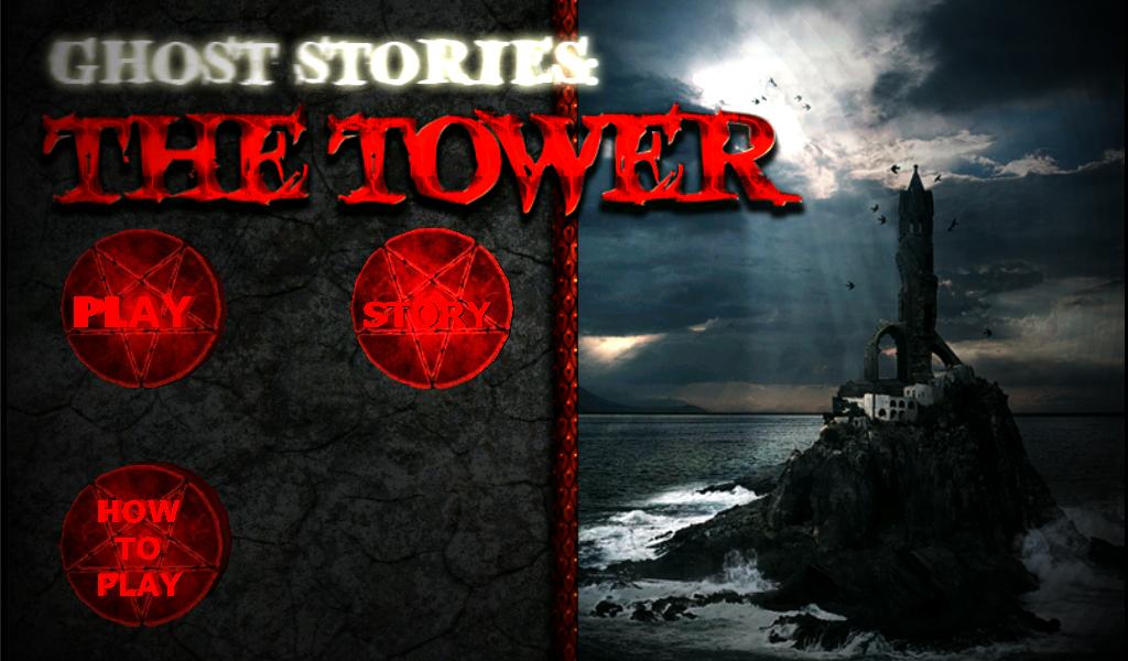 Ghost Stories: The Tower