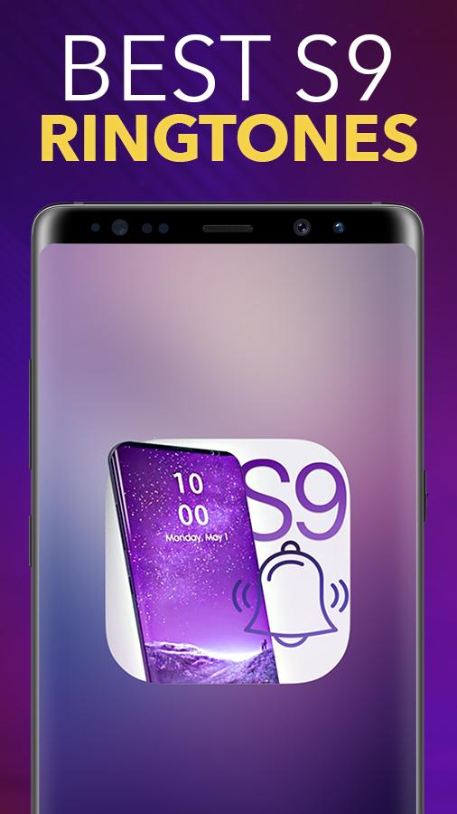 Ringtones Galaxy S9 / S9 Plus Notification Sounds