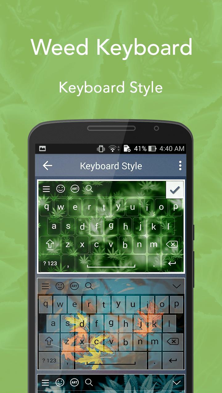 Weed Keyboard